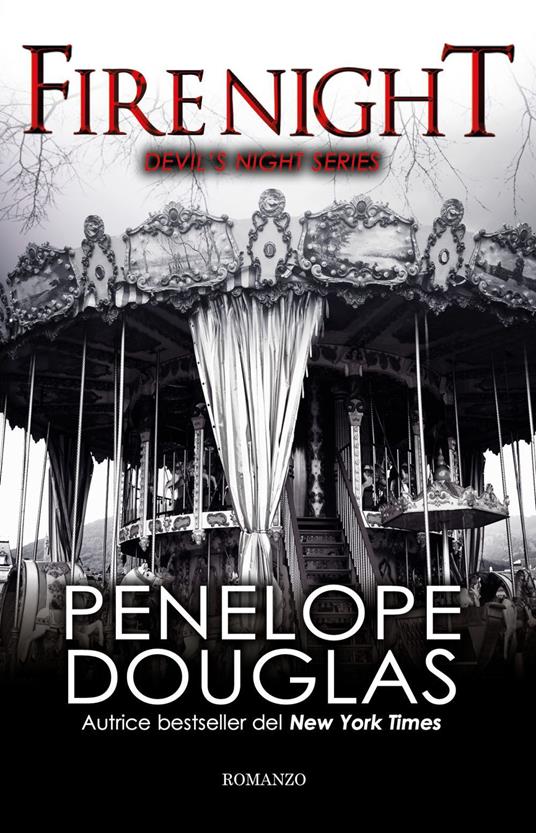 Fire night. Devil's night series - Penelope Douglas - ebook
