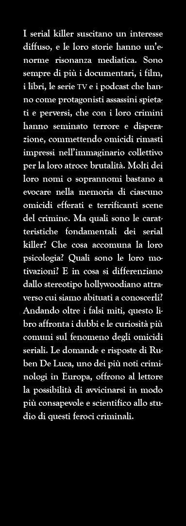 Il grande libro dei serial killer. Quiz e curiosità inquietanti sugli assassini più spietati di tutti i tempi - Ruben De Luca - 4