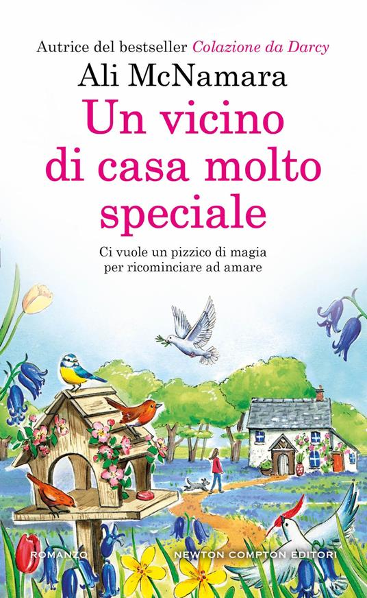 Un vicino di casa molto speciale - Ali McNamara - copertina