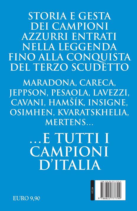 I campioni del grande Napoli. Dalla fondazione al terzo scudetto - Dario Sarnataro,Giampaolo Materazzo - 4