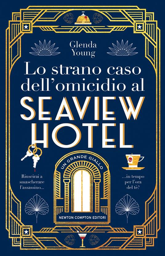 Lo strano caso dell'omicidio al Seaview Hotel - Glenda Young,Eleonora Motta - ebook