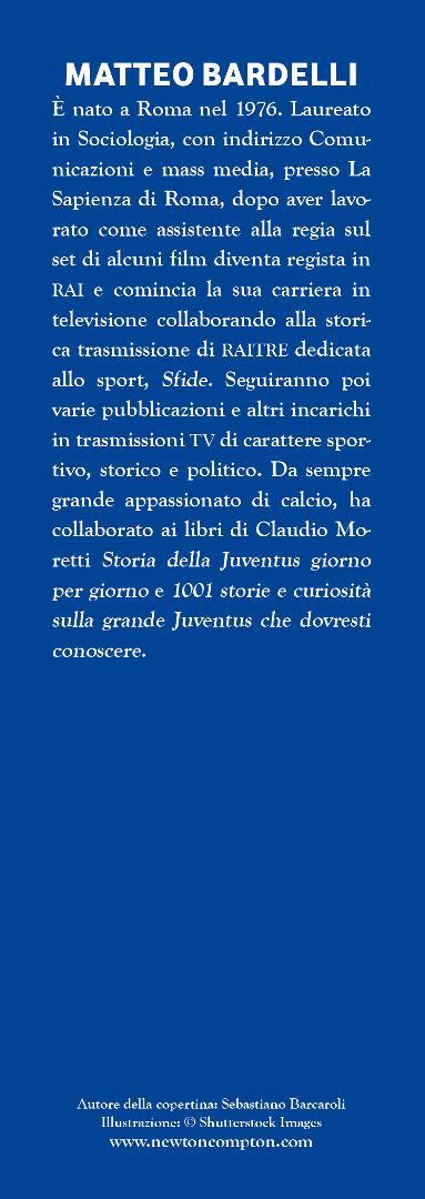 Il grande libro dei quiz sul calcio mondiale. Dalle statistiche delle competizioni internazionali agli aneddoti su squadre e calciatori: una sfida avvincente per ogni vero calciofilo! - Matteo Bardelli - 4