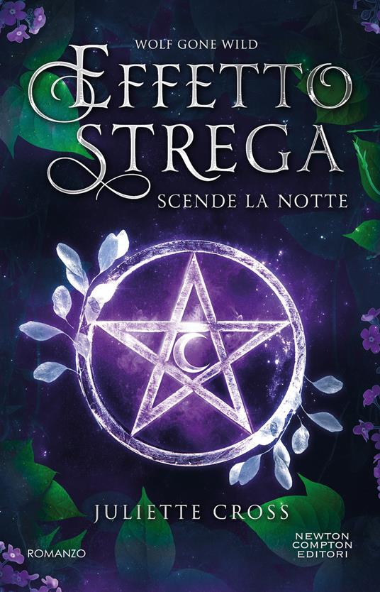 Scende la notte. Effetto strega - Juliette Cross - copertina