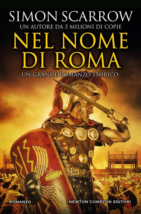 Nel nome di Roma - Simon Scarrow - copertina