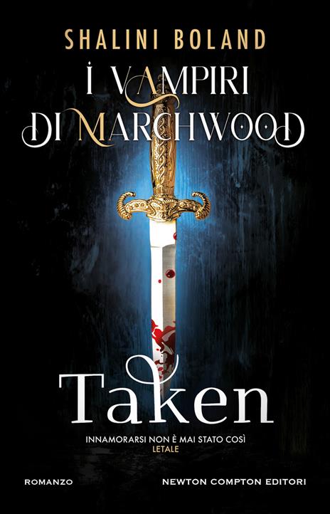 Taken. I vampiri di Marchwood - Shalini Boland - copertina