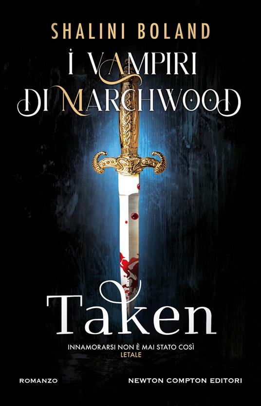 Taken. I vampiri di Marchwood - Shalini Boland - copertina