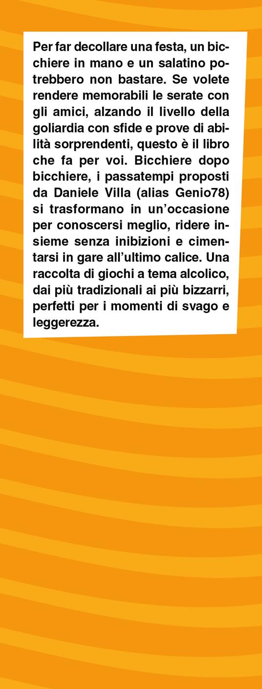 Giochi da fare quando sei ubriaco - Daniele Villa - 2