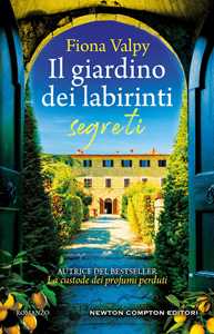 Libro Il giardino dei labirinti segreti Fiona Valpy