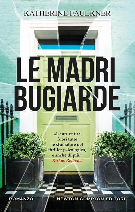 Le madri bugiarde - Katherine Faulkner - copertina