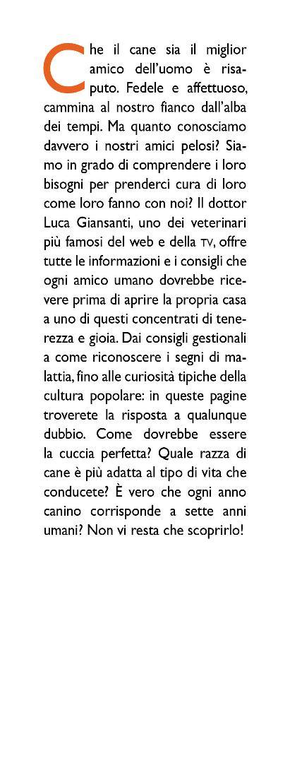 Cane sano, vita felice. Consigli e curiosità per prenderti cura del tuo amico a quattro zampe - Luca Giansanti - 4