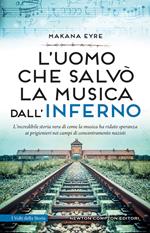 L' uomo che salvò la musica dall'inferno