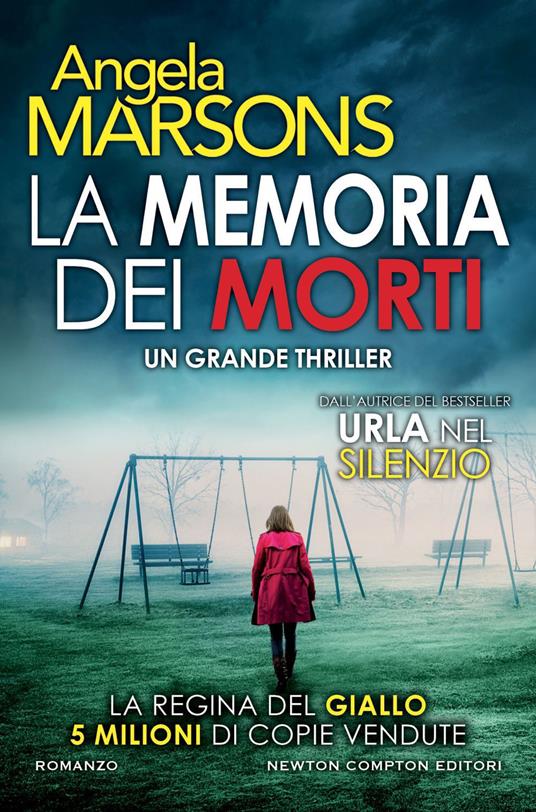 La memoria dei morti - Angela Marsons,Giulio Lupieri - ebook
