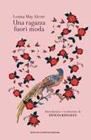 Libro Una ragazza fuori moda Louisa May Alcott