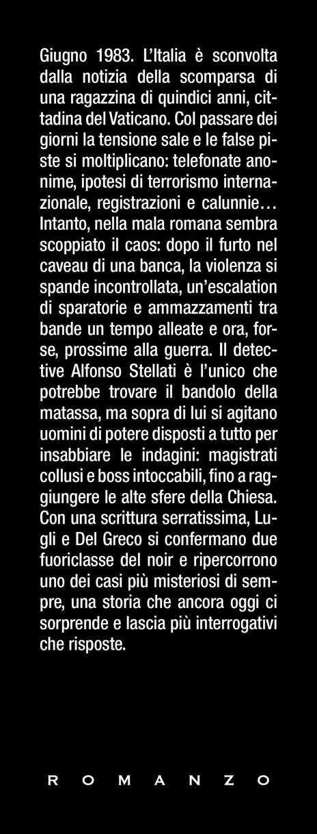 La ragazza del Vaticano. Che fine ha fatto Emanuela? - Massimo Lugli,Antonio Del Greco - 2