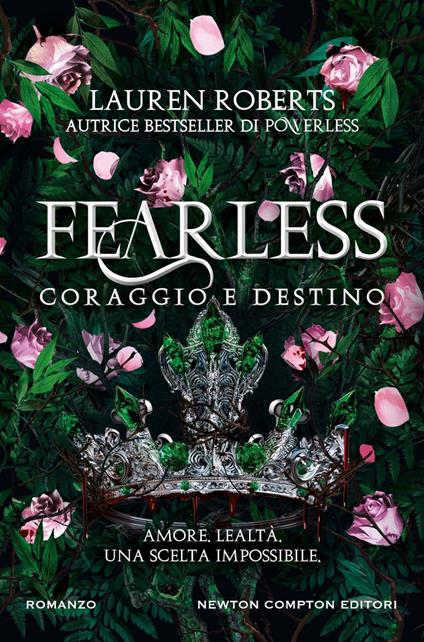 Fearless. Coraggio e destino - Lauren Roberts,Valentina Cabras,Matilde Piccinini - ebook