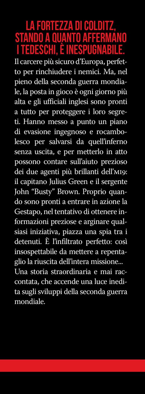 I prigionieri della fortezza nazista. La storia vera e mai raccontata dell'uomo che impedì alle spie naziste di vincere la guerra - Robert Verkaik - 2