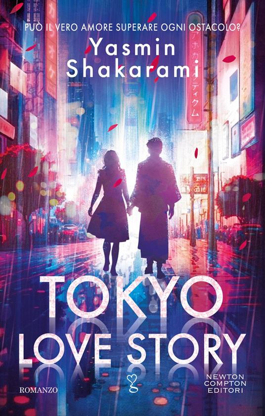 Tokyo love story. Ediz. italiana - Yasmin Shakarami - ebook