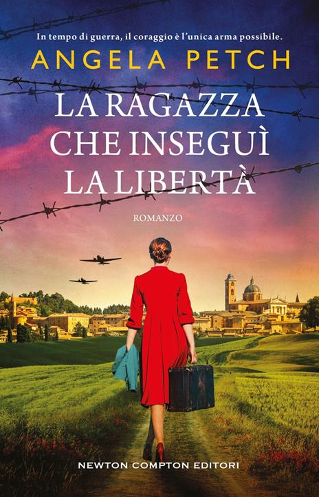 La ragazza che inseguì la libertà - Angela Petch - copertina