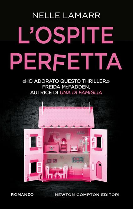 L' ospite perfetta - Nelle Lamarr,Beatrice Messineo - ebook