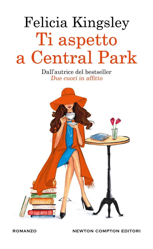 Ti aspetto a Central Park - Felicia Kingsley - copertina