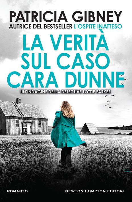 La verità sul caso Cara Dunne - Patricia Gibney - copertina