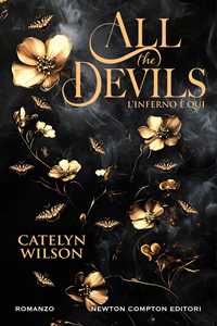 Libro All the devils. L'inferno è qui Catelyn Wilson