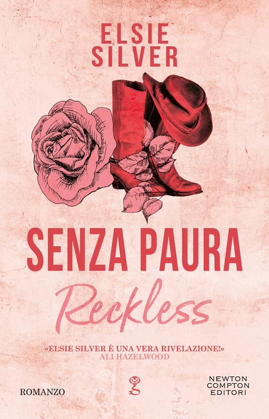 Senza paura. Reckless - Elsie Silver - copertina