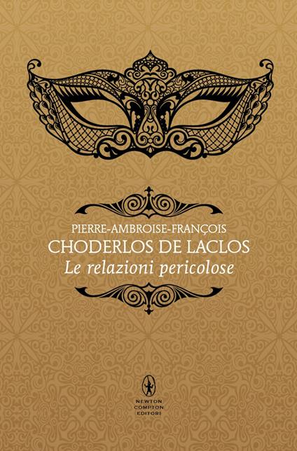 Le relazioni pericolose - Pierre Choderlos de Laclos - copertina