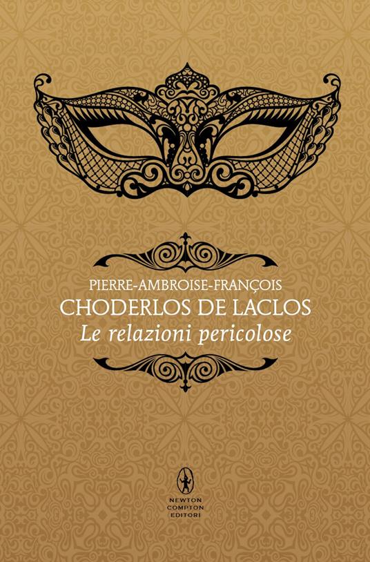 Le relazioni pericolose - Pierre Choderlos de Laclos - copertina