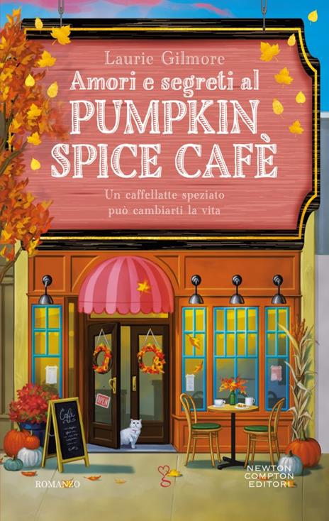 Amori e segreti al Pumpkin Spice Cafè - Laurie Gilmore - copertina