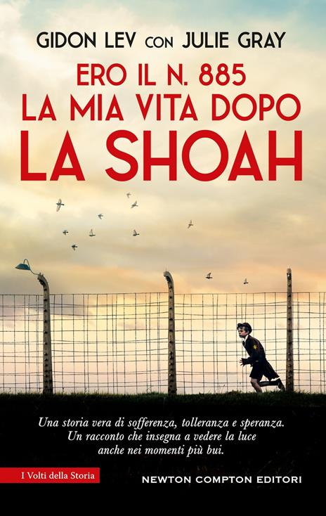 Ero il n. 885. La mia vita dopo la Shoah - Gidon Lev,Julie Gray - copertina