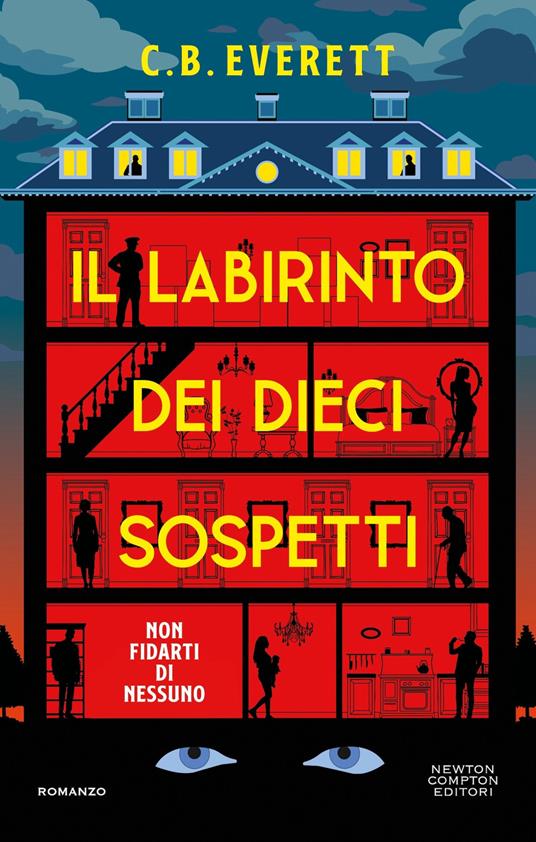 Il labirinto dei dieci sospetti - C. B. Everett - copertina