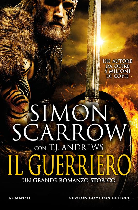 Il guerriero - Simon Scarrow,T. J. Andrews - copertina
