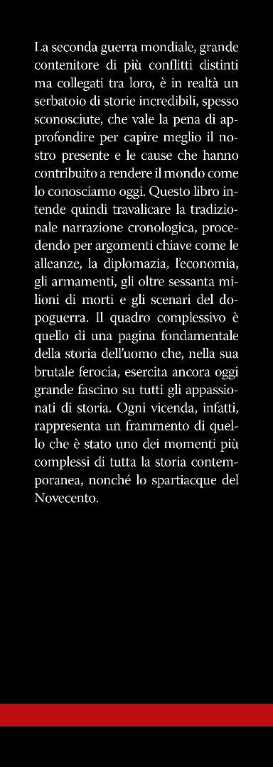 L'incredibile storia della seconda guerra mondiale - Giovanni Cecini - 4