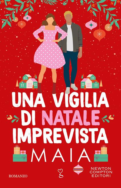 Una vigilia di Natale imprevista - Maia - ebook