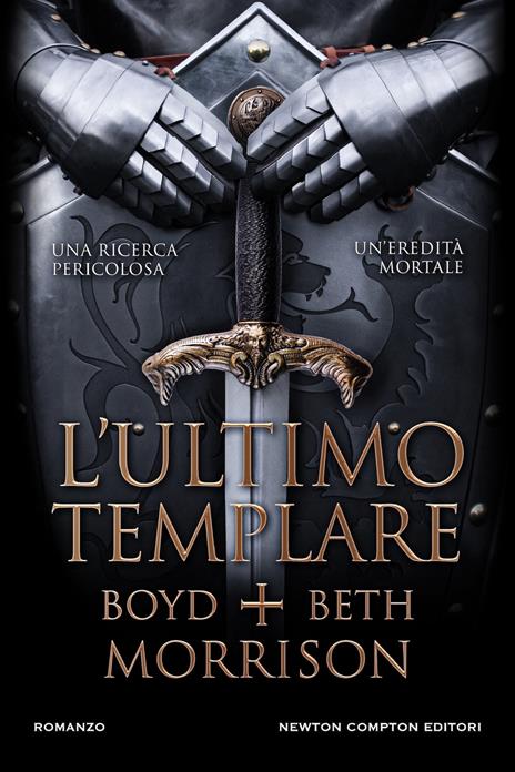 L'ultimo templare - Boyd Morrison,Beth Morrison - copertina
