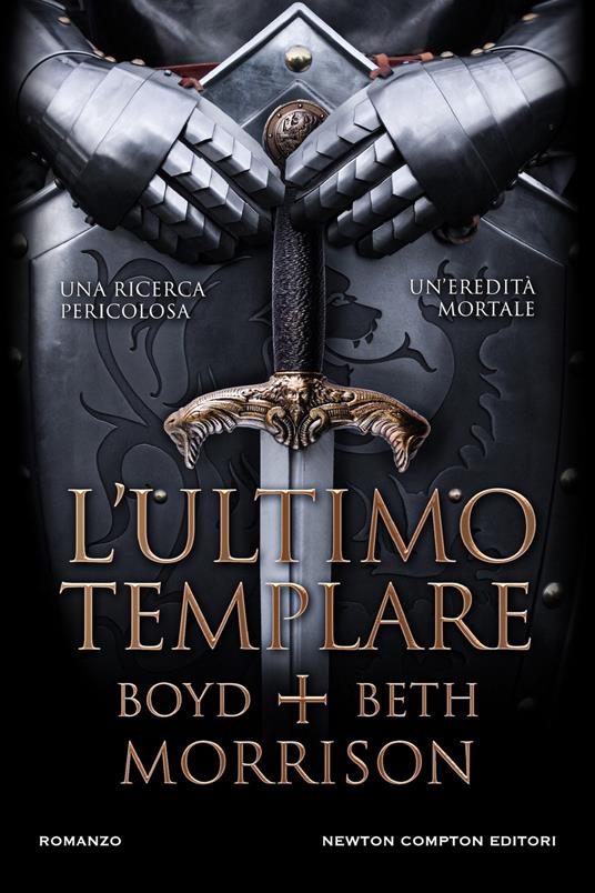 L'ultimo templare - Boyd Morrison,Beth Morrison - copertina