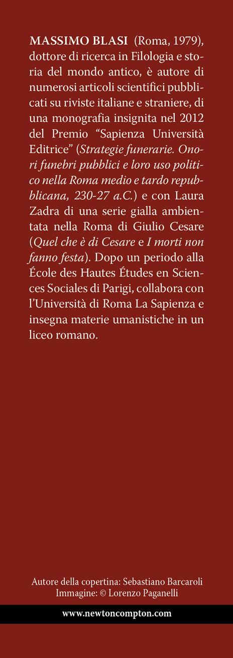 L'incredibile storia degli imperatori romani. I ritratti degli uomini che hanno fatto grande Roma - Massimo Blasi - 3