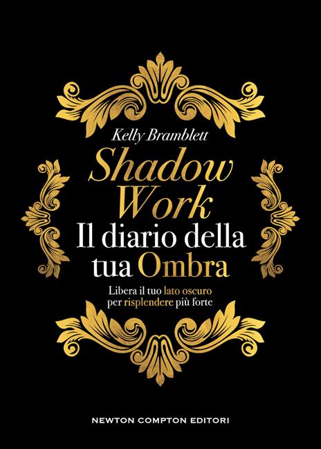 Shadow work. Il diario della tua ombra - Kelly Bramblett - copertina