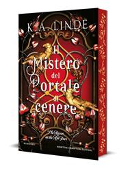 Il mistero del portale di cenere. The raven at the ash door