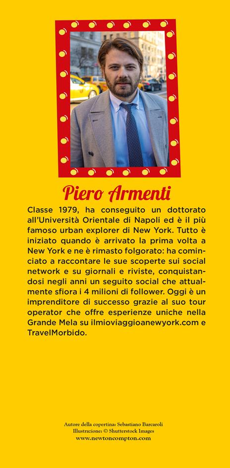 Il mio viaggio a New York. I luoghi più insoliti della Grande Mela! - Piero Armenti - 4