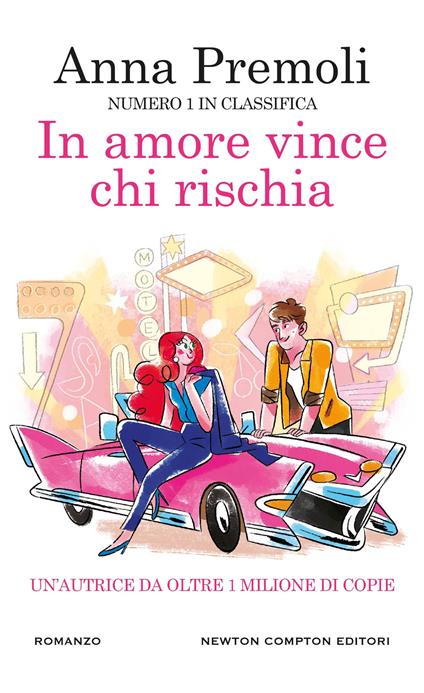 In amore vince chi rischia - Anna Premoli - copertina
