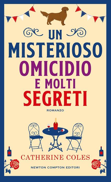 Un misterioso omicidio e molti segreti - Catherine Coles - copertina