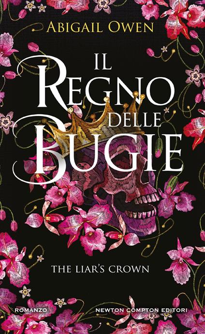 Il regno delle bugie. The Liar's Crown - Abigail Owen - copertina