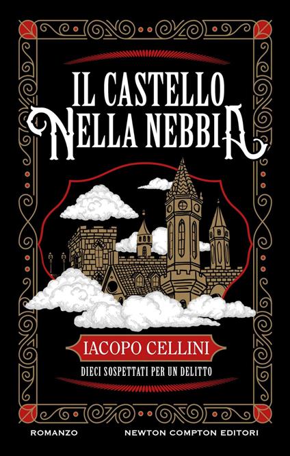 Il castello nella nebbia - Iacopo Cellini - ebook
