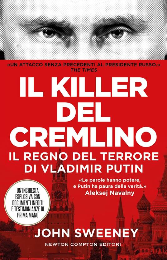 Il killer del Cremlino. Il regno del terrore di Vladimir Putin - John Sweeney - copertina