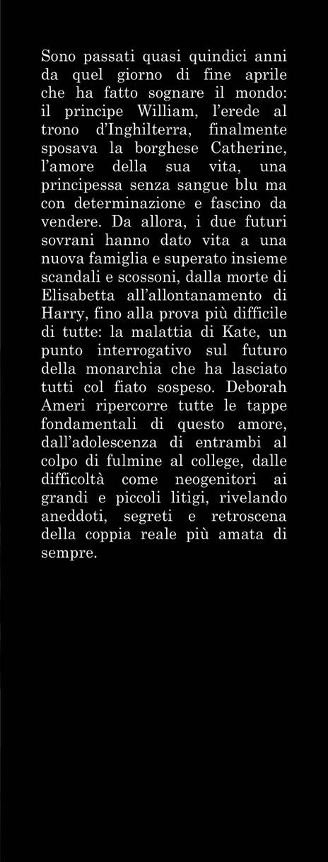 Kate & William. Un amore reale - Deborah Ameri - 2