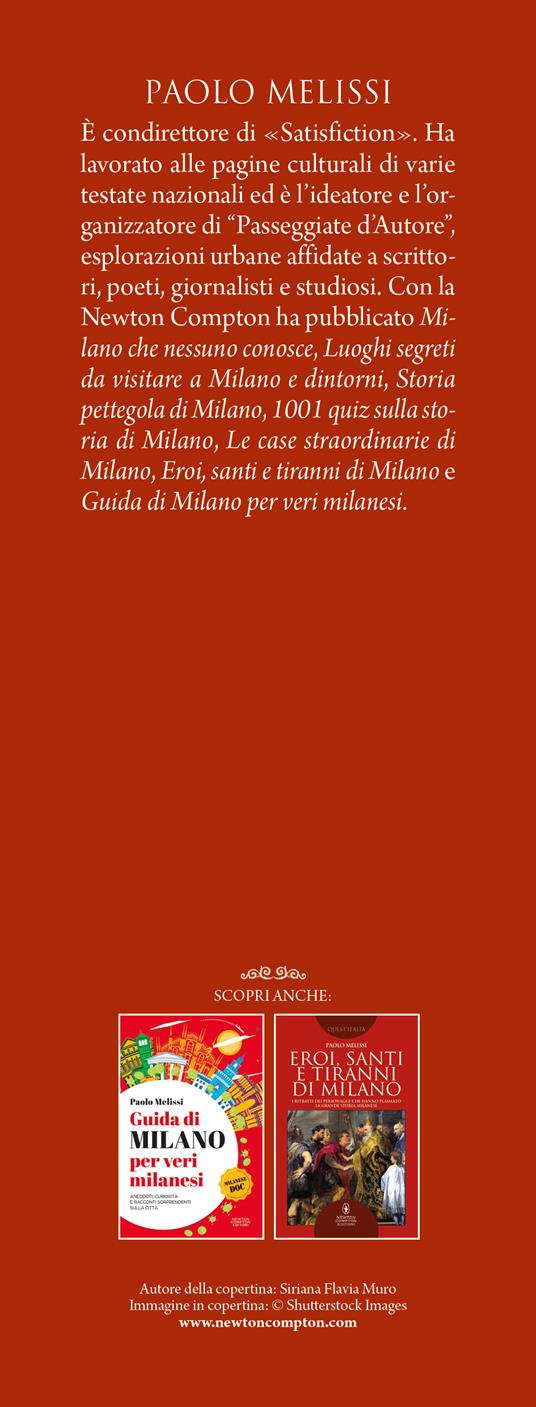 Storie incredibili su Milano che non ti hanno mai raccontato - Paolo Melissi - 3
