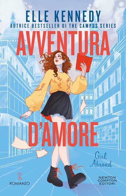 Avventura d'amore. Girl abroad - Elle Kennedy,Laura Mastroddi - ebook