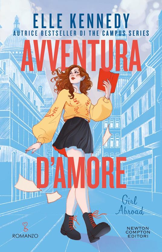Avventura d'amore. Girl abroad - Elle Kennedy,Laura Mastroddi - ebook
